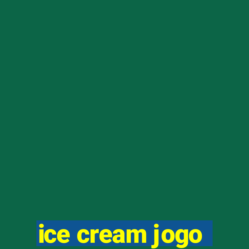 ice cream jogo